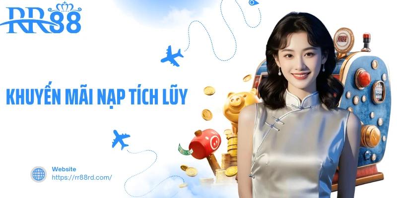 Khuyến Mãi Nạp Tích Lũy – Ưu Đãi Dài Hạn Cho Bet Thủ - hình ảnh - vnrr88.vip